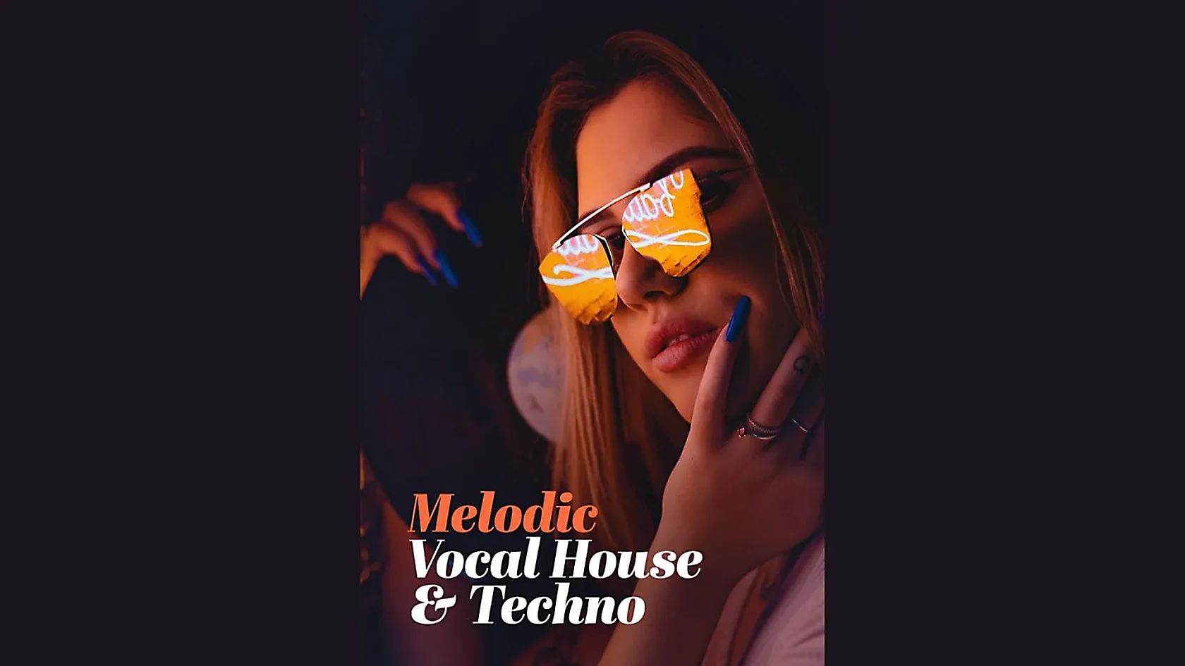 Melodic Vocal House & Techno